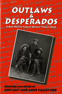 Outlaws and Desperados